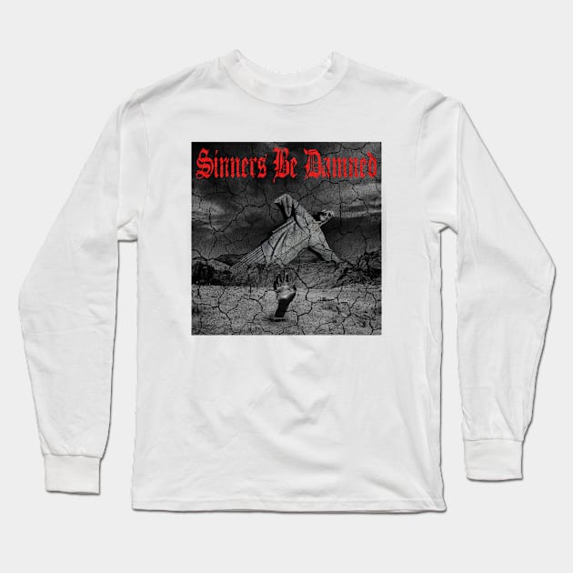 Sinners Be Damned Graphic Design (Red) Long Sleeve T-Shirt by PW Design & Creative